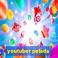 youtuber pelada